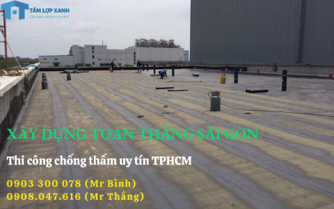 Thi Công Chống Thấm Uy Tín Tại Tphcm