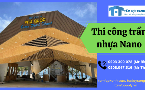 Thi công trần nhựa Nano